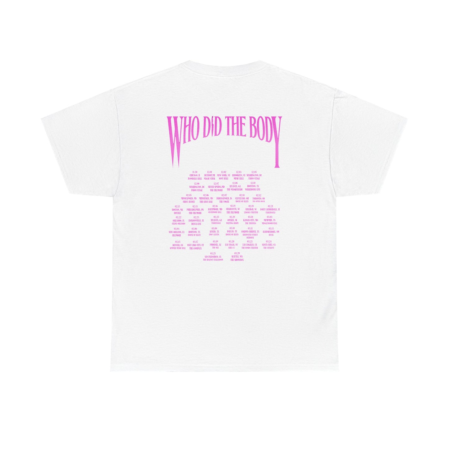 Monaleo Who Did The Body Tour 2025 Schedule 2 side Shirt