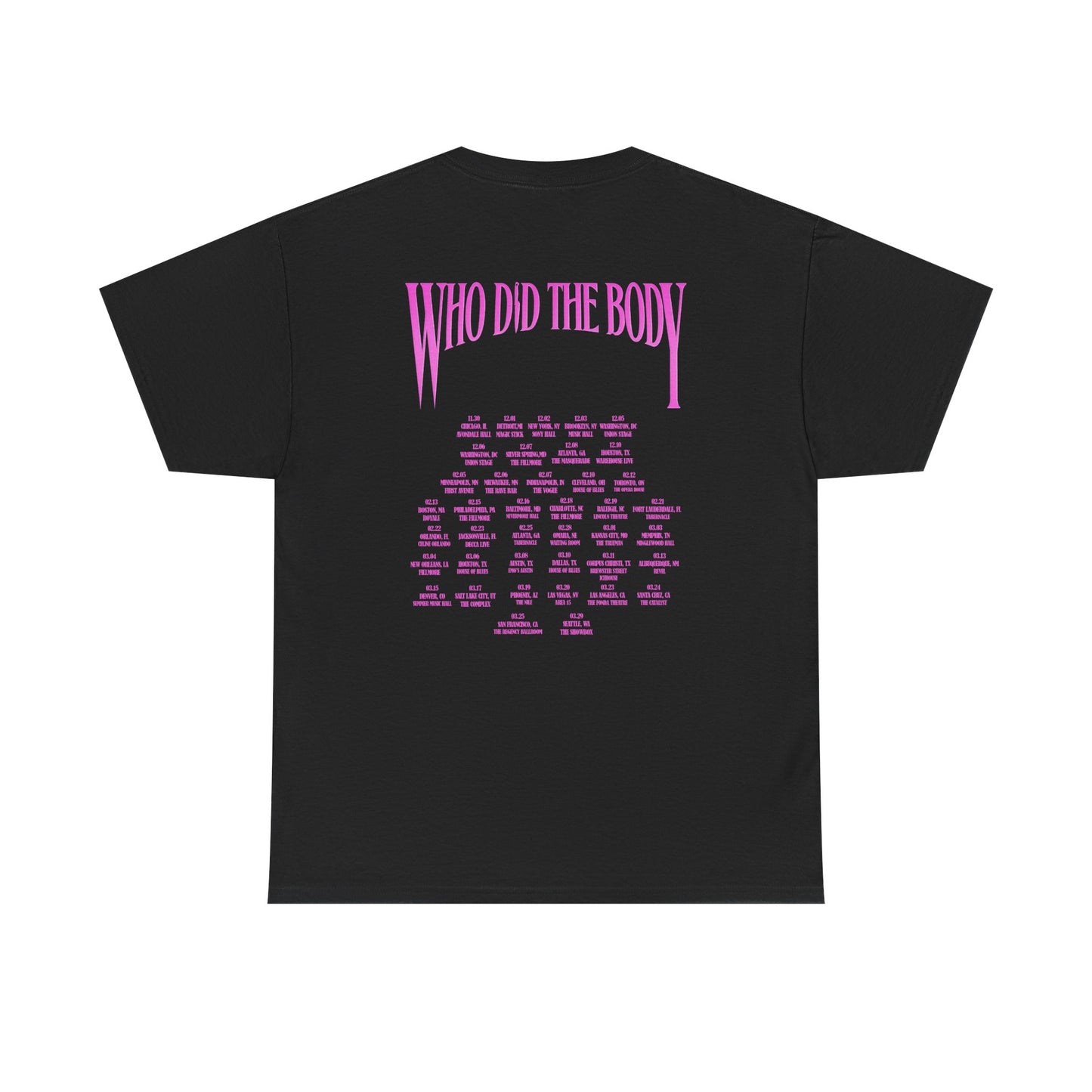 Monaleo Who Did The Body Tour 2025 Schedule 2 side Shirt