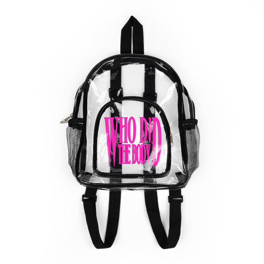 "Who Did The Body" Clear Stadium Backpack