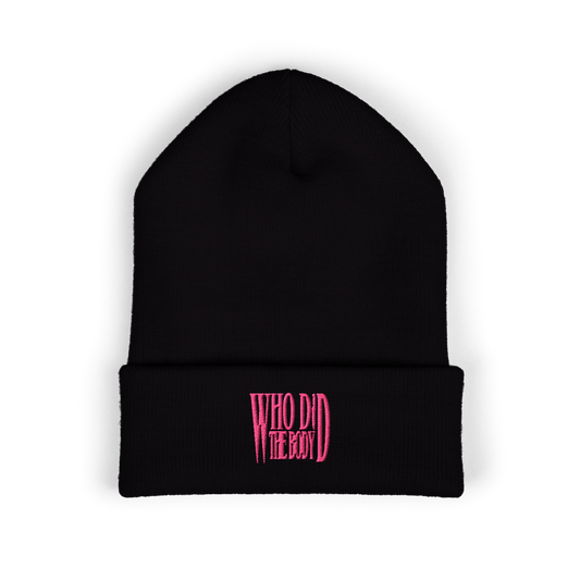 "Who Did The Body" Embroidered Cuffed Beanie