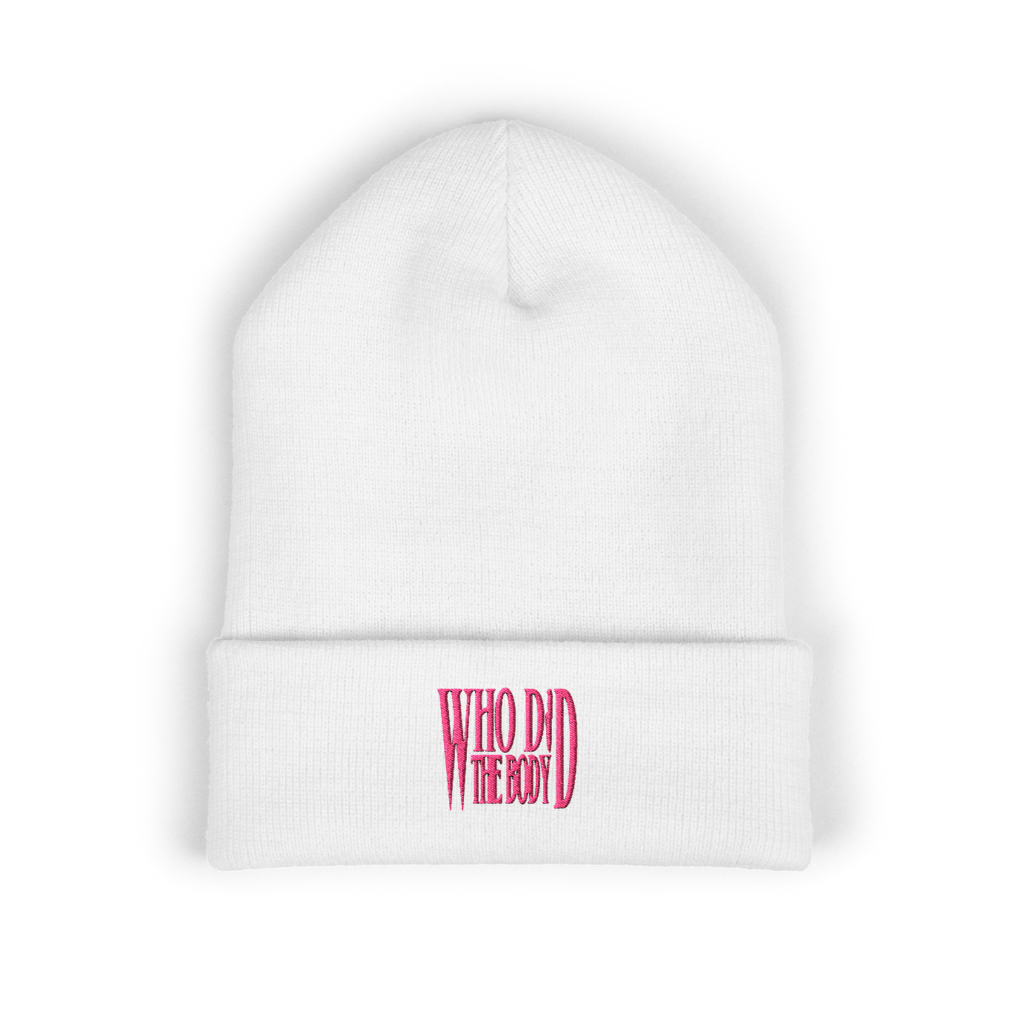 "Who Did The Body" Embroidered Cuffed Beanie
