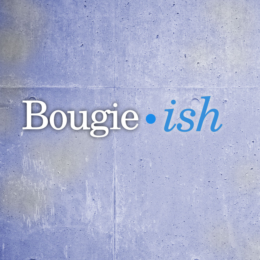Bougie•ish